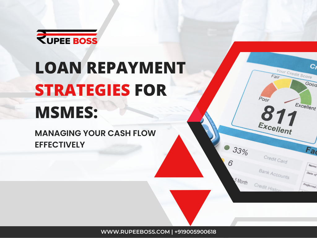 Loan Repayment Strategies for MSME Business