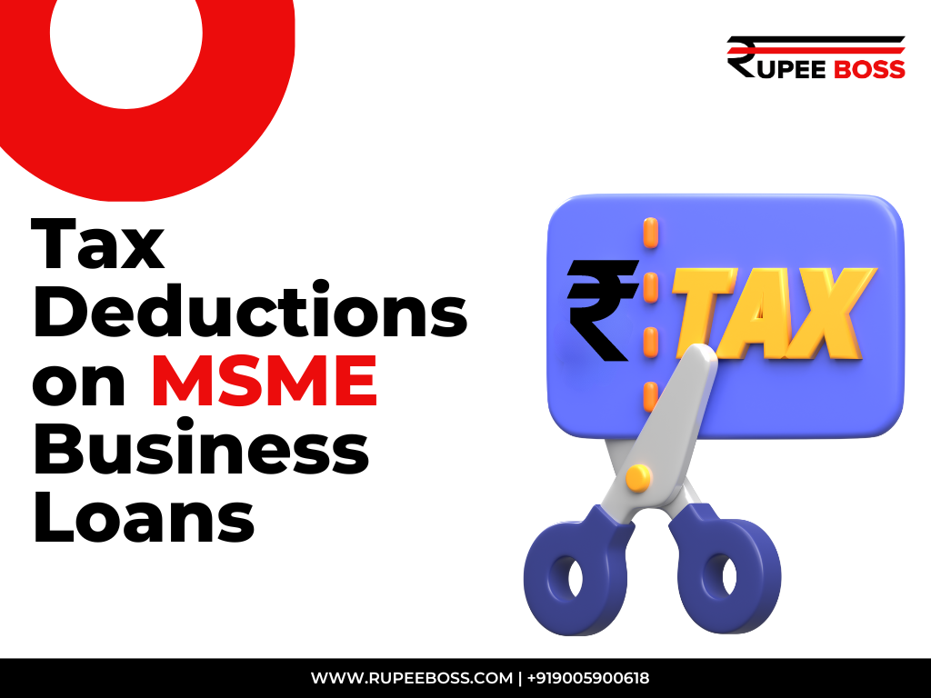 Tax Deduction on MSME Business Loan